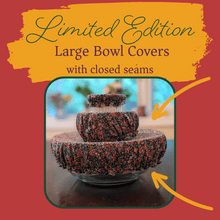 Load image into Gallery viewer, Bowl Covers - Large - LIMITED EDITION
